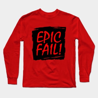 Epic Fail Graffiti Box Long Sleeve T-Shirt